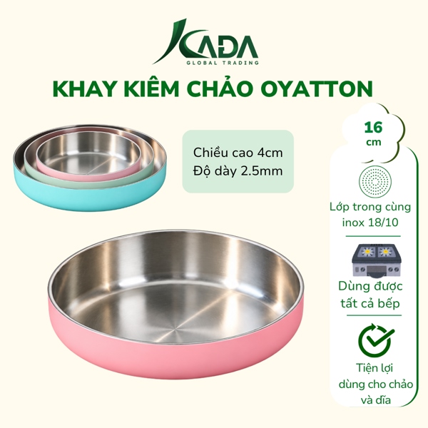 TQ - Khay Kiêm Chảo Inox 18/10 Oyatton